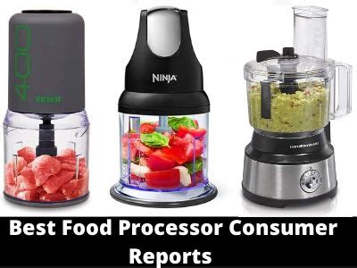 99, with capacities of 11 to 14 cups, a size we deemed big enough to handle most recipes. . Best food processor consumer reports